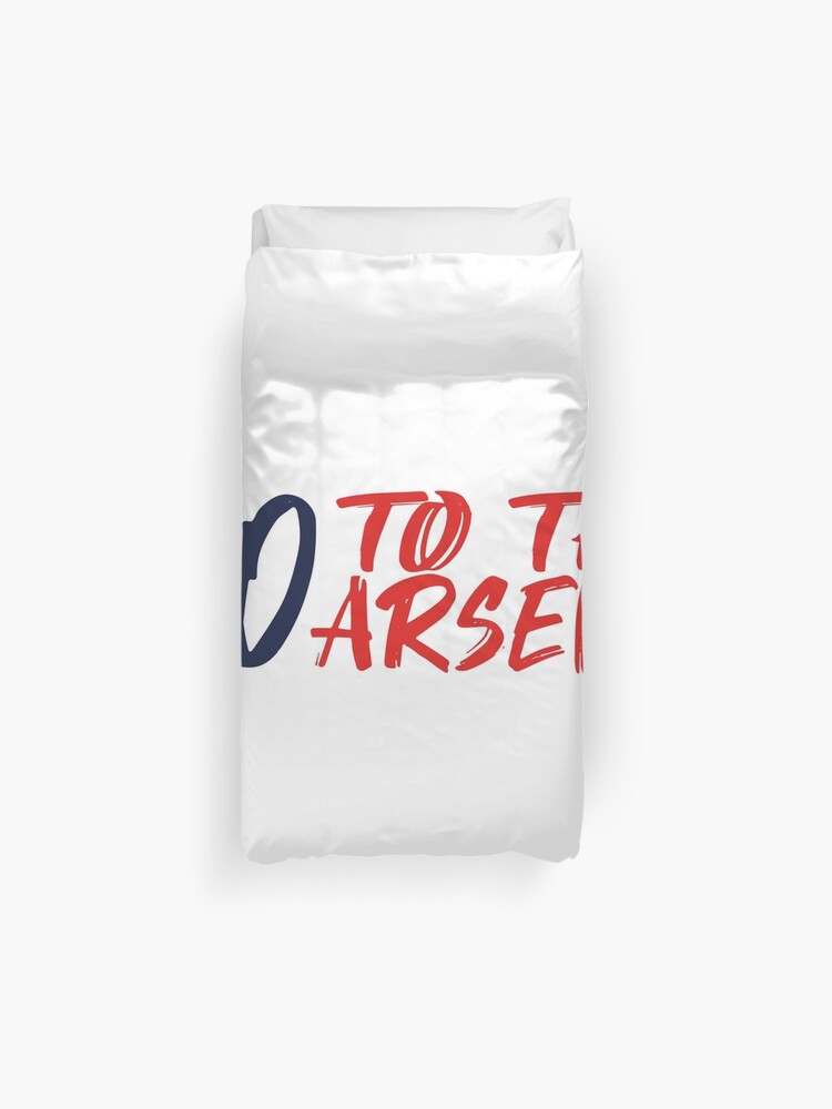 1 0 Arsenal Chant Duvet Cover By Dkndesign Redbubble