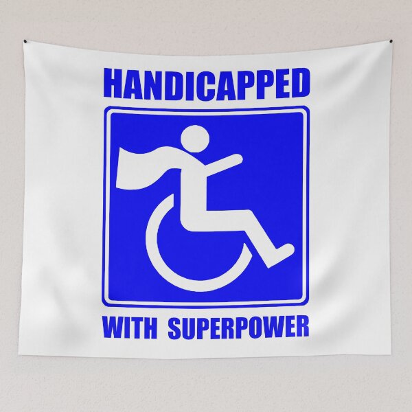 Item preview, Handicapped with Superpower; designed and sold by StickerApe.