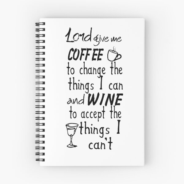 Item preview, Lord Give me Coffee to Change the Things I Can And Wine Funny Witty Decor A076 designed and sold by byNicol.