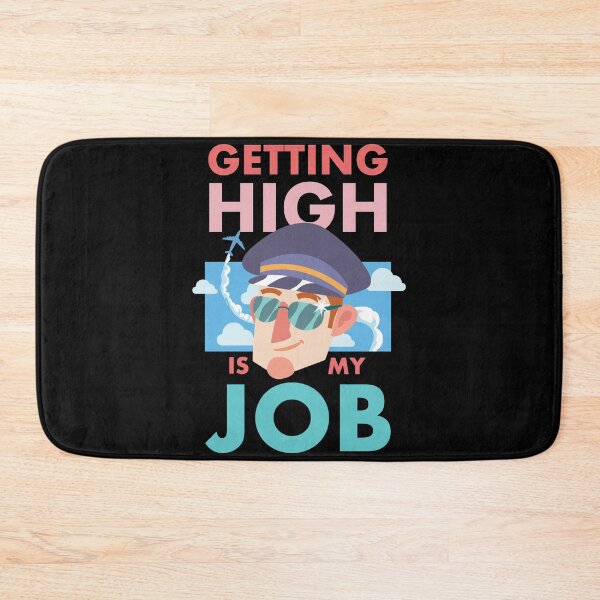 Item preview, Getting High Is My Job designed and sold by Sandra78.