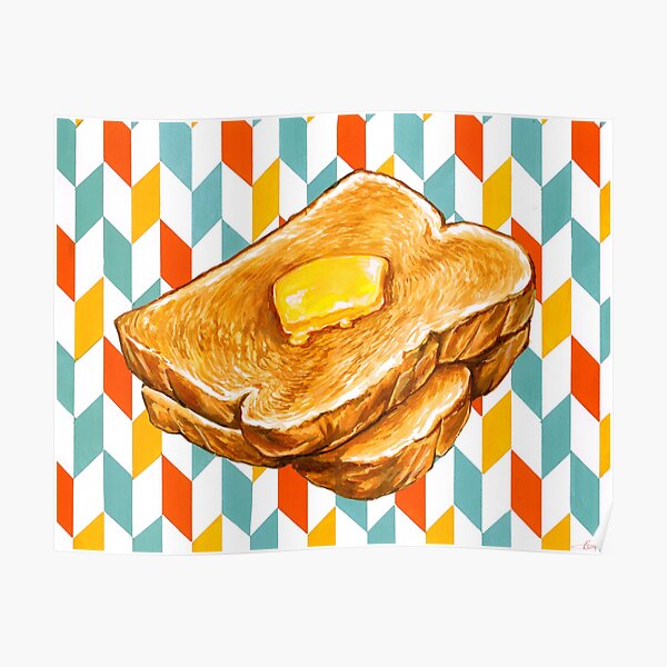 Butter Toast Poster
