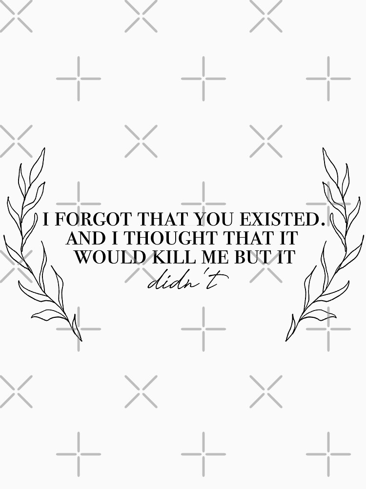 Taylor Swift - I Forgot That You Existed (Lyrics) 