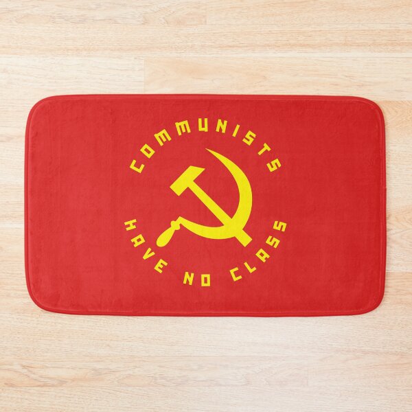 Item preview, Communists Have No Class designed and sold by Yipptee Shirts.
