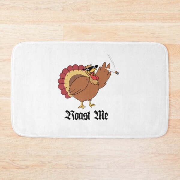 Item preview, Roast Me Turkey designed and sold by Cameron Mencunas.