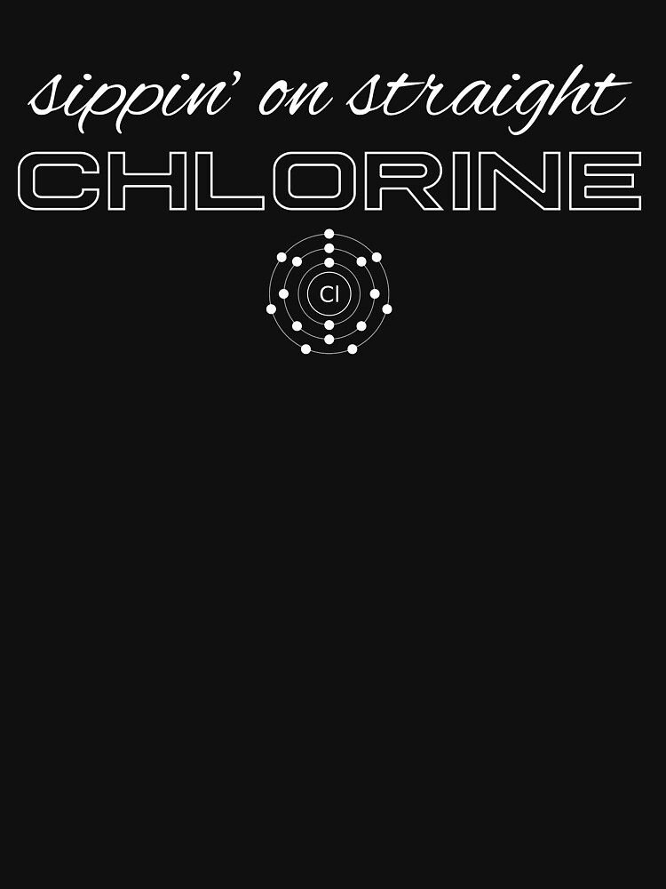 "Sippin on Straight Chlorine" Tshirt for Sale by teraberb Redbubble