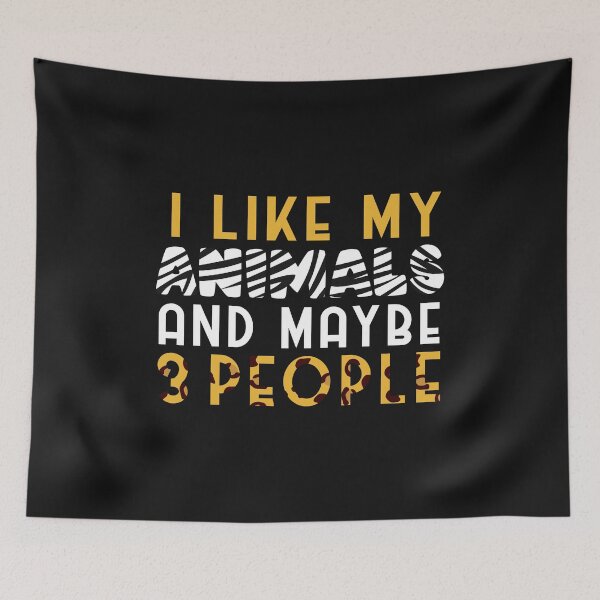 Artikelvorschau, I like animals and maybe 3 people entworfen und verkauft von nmdesigns1.