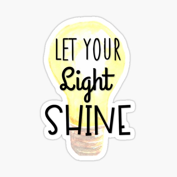 Let Your Light Shine Sticker
