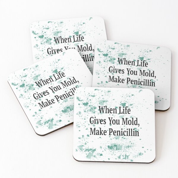 Item preview, When Life Gives You Mold, Make Penicillin designed and sold by Gift-It-Right.