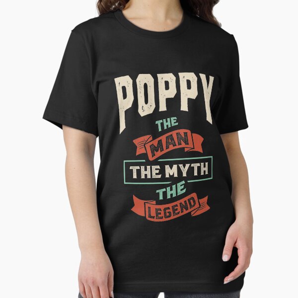 Item preview, Mens Poppy The Man The Myth The Legend Tee Father's Day designed and sold by cidolopez.