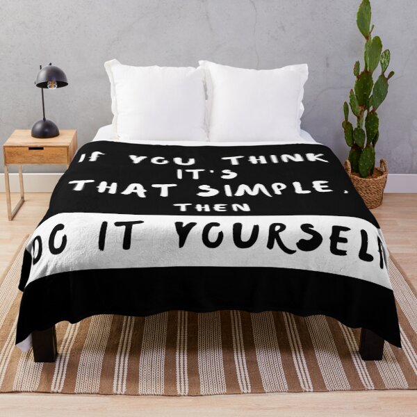 Item preview, if you think it's that simple then do it yourself designed and sold by TShirtsByMs.