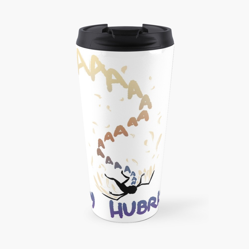 My Hubris! Travel Mug