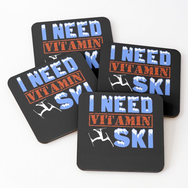 Item preview, I Need Vitamin Ski designed and sold by PlatonisDesign.