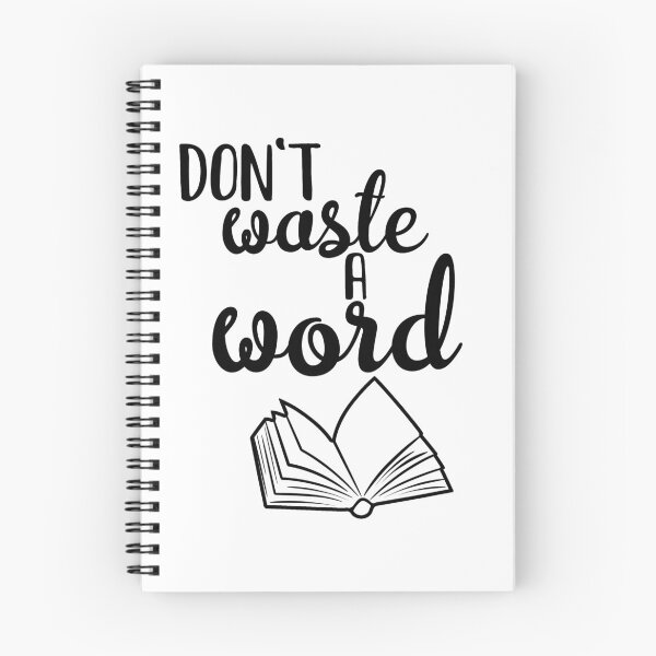 Item preview, Don't Waste a Word designed and sold by TheWriteShoppe.