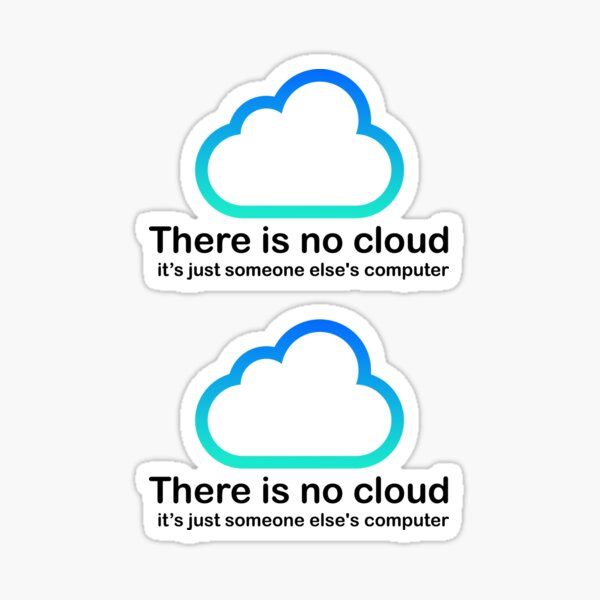 There is no Cloud Developer Stickers Cloud Computing Halloween Thanksgiving Costume Masks Computer Cloud Programmer Programming Developer Coding Nerd Funny Geek Code Program Coder Html Gifts Sticker