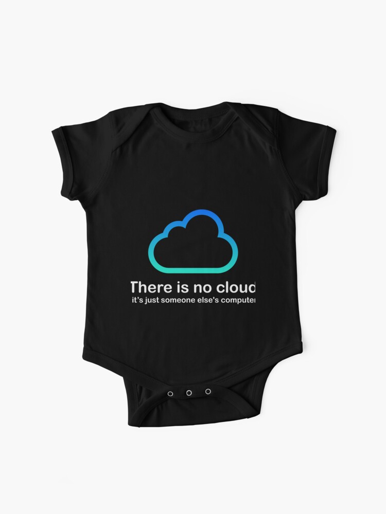 There is no Cloud Developer Stickers Cloud Computing Halloween Thanksgiving  Costume Masks Computer Cloud Programmer Programming Developer Coding Nerd  Funny Geek Code Program Coder Html Gifts Baby One-Piece for Sale by DiM