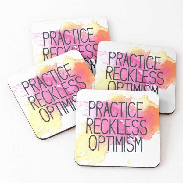 Item preview, Practice Reckless Optimism  designed and sold by Cale Design Co..