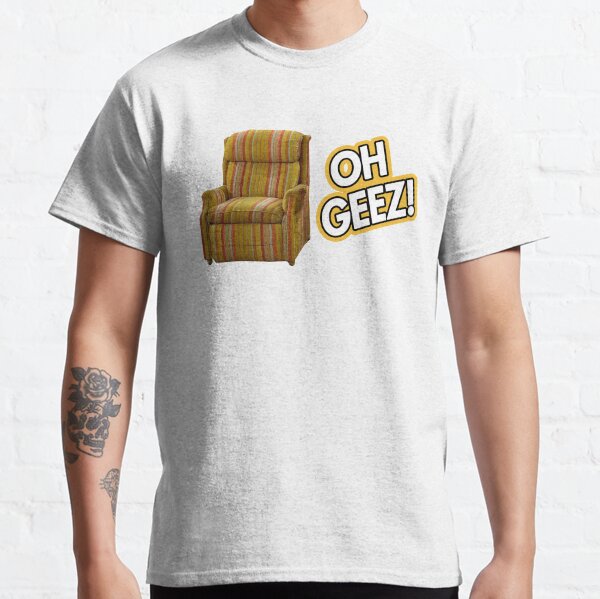 oh geez! Classic T-Shirt