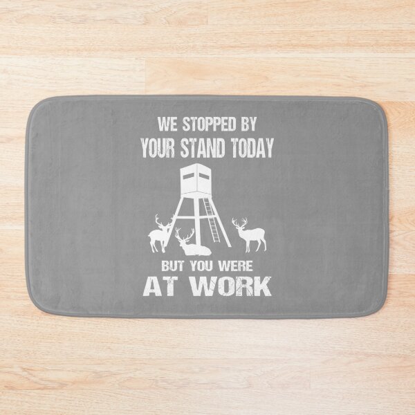 Item preview, Funny Saying Deer Stand Deer Hunting designed and sold by Jmack40.