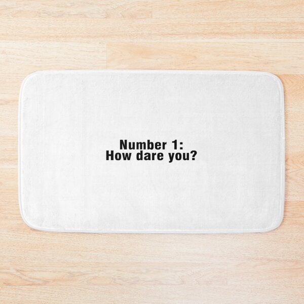 Item preview, Number 1 how dare you? - inspired by kelly on the office designed and sold by tziggles.