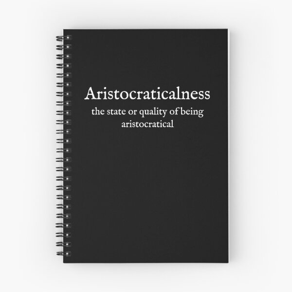 Item preview, A: Aristocraticalness: Wear Your Dictionary designed and sold by WearYourWords.