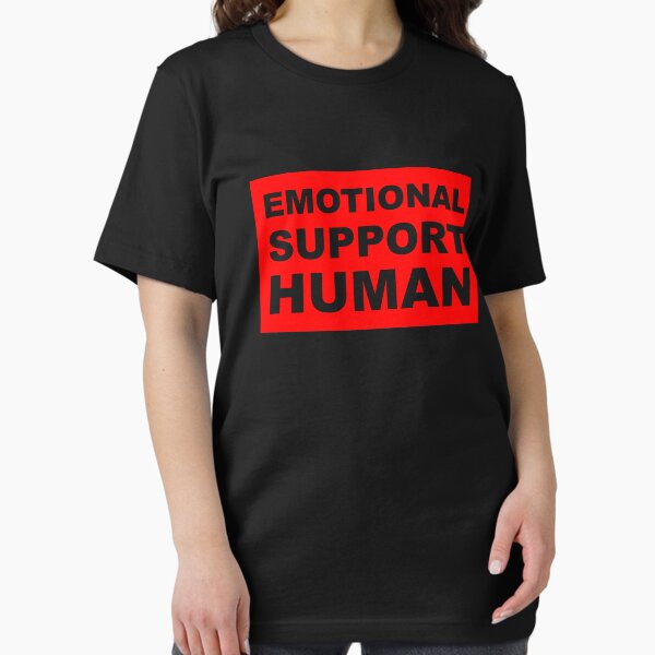 Item preview, Emotional Support Human designed and sold by ArtsAndTees.