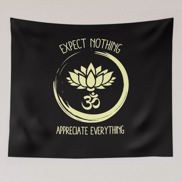 Item preview, Expect Nothing Appreciate Everything designed and sold by weewhirlwind.