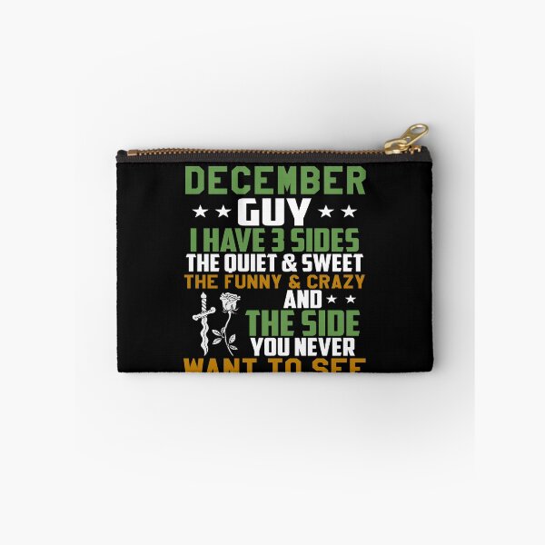 Item preview, I'm A December Guy I Have 3 Sides designed and sold by weewhirlwind.