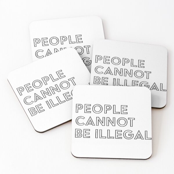 Item preview, People Cannot Be Illegal designed and sold by alliejgoulding.