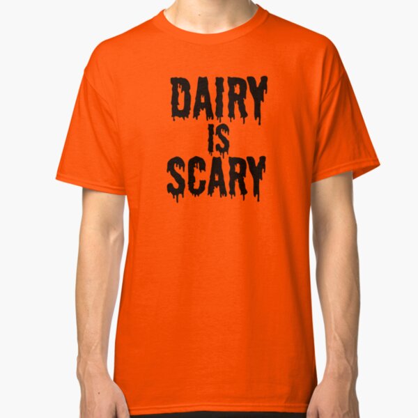 DAIRY IS SCARY - Vegan Halloween Costume - Black on Orange Classic T-Shirt