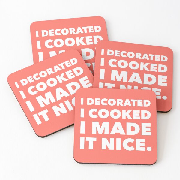 Item preview, I decorated I cooked I made it nice - Real Housewives of New York Dorinda Quote designed and sold by mivpiv.