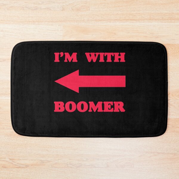 Item preview,  I‘m with boomer - Baby Boomer meme - baby boomers - Gen Z designed and sold by isstgeschichte.