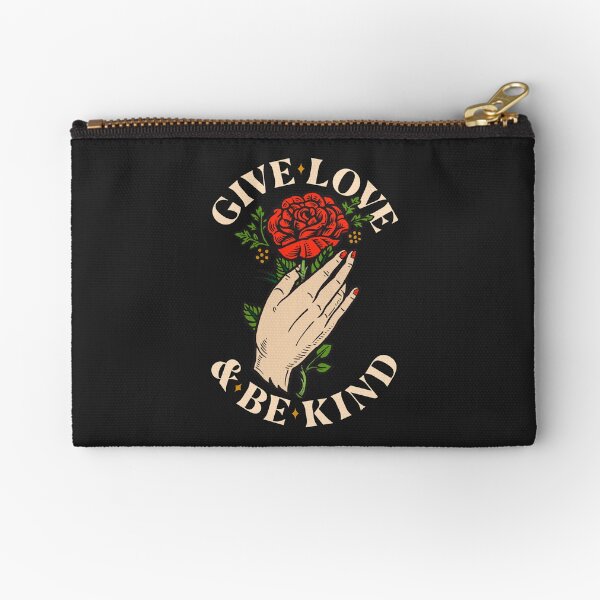 Give Love & Be Kind (Black Version) Zipper Pouch