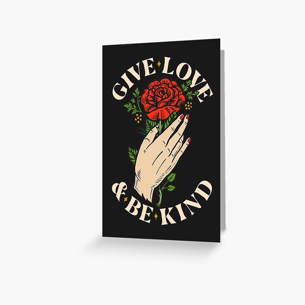 Item preview, Give Love & Be Kind (Black Version) designed and sold by TheLoveShop.