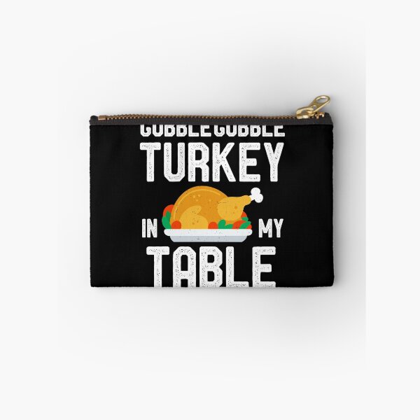 Item preview, GOBBLE GOBBLE TURKEY IN MY TABLE designed and sold by cartoonice.