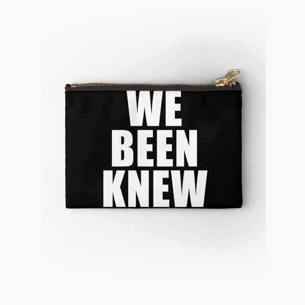 Item preview, We Been Knew (Black) designed and sold by quoteedesigns.