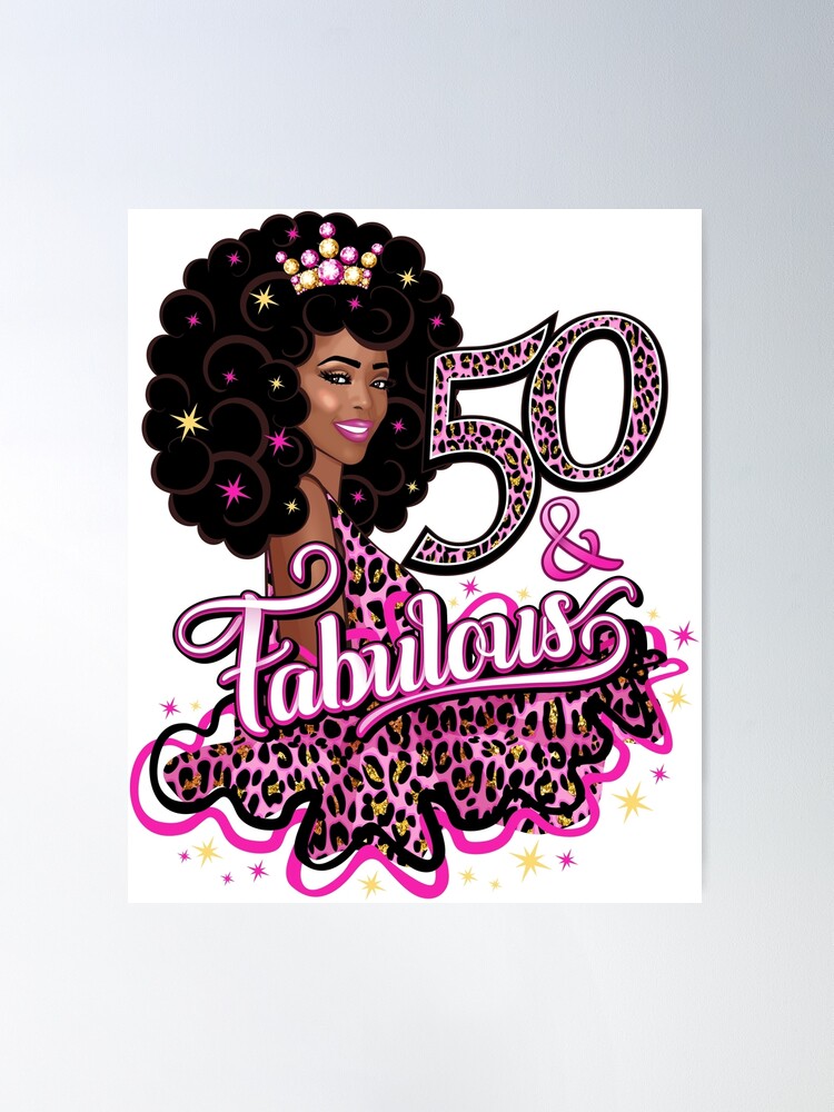 50th Birthday design. 50 & Fabulous lady’s design | Poster