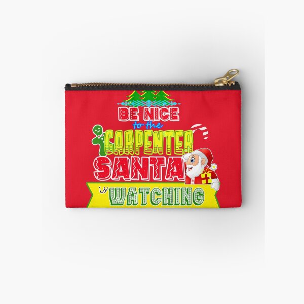 Item preview, Be Nice to Carpenter Santa is Watching Gift Idea   designed and sold by werdanepo.