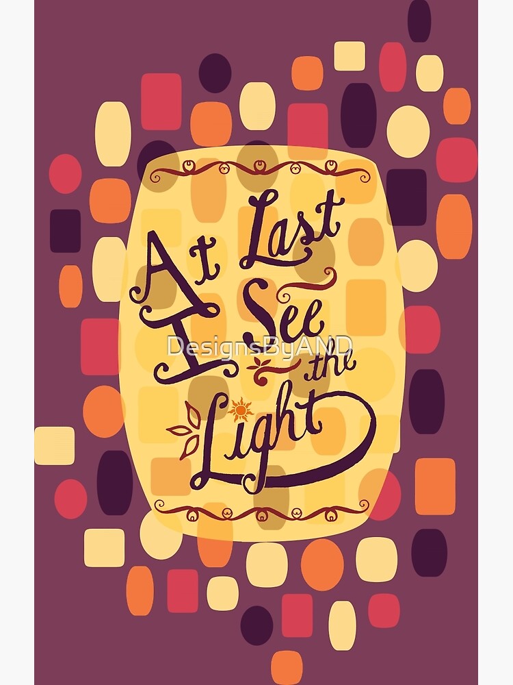 Bunke af region Spiritus Tangled - At Last I See the Light" Art Print for Sale by DesignsByAND |  Redbubble