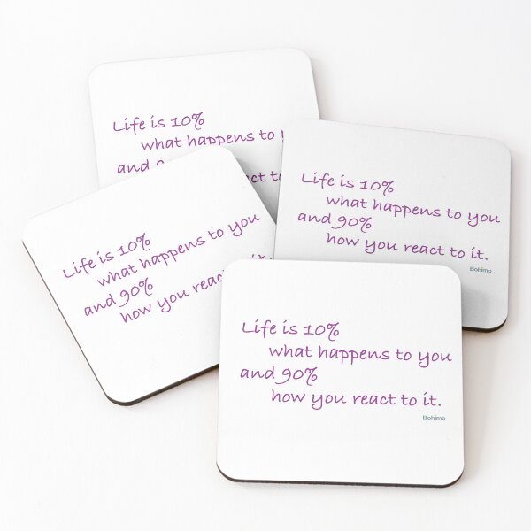 Item preview, Life is 10% what happens to you and 90% how you react to it. Charles R. Swindoll designed and sold by Bohimo.