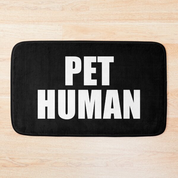 Item preview, Pet Human (Black) designed and sold by quoteedesigns.