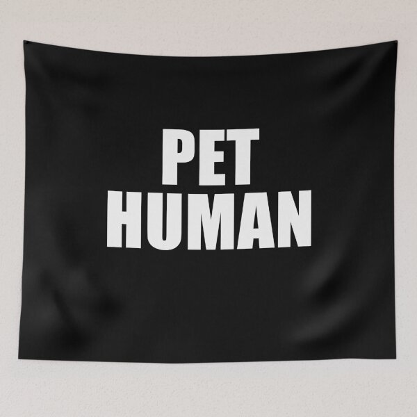 Item preview, Pet Human (Black) designed and sold by quoteedesigns.