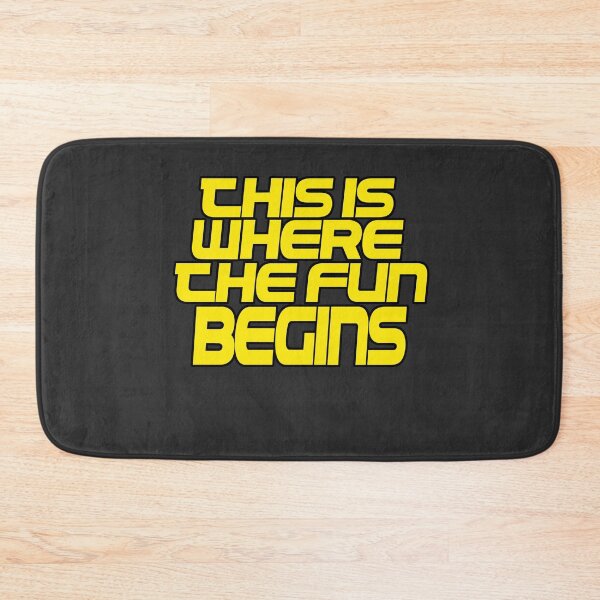 Item preview, This is where the fun begins designed and sold by Spoof-Tastic.