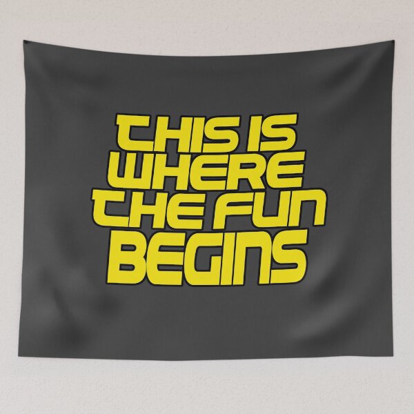 Item preview, This is where the fun begins designed and sold by Spoof-Tastic.