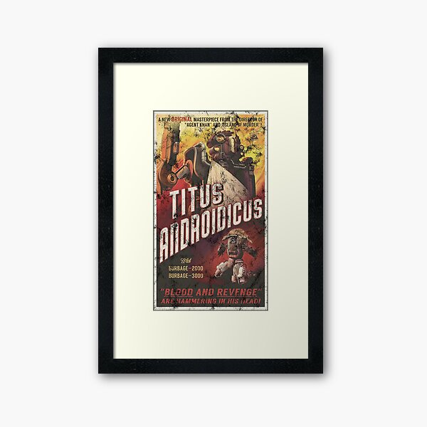 Aperçu de l'œuvre Affiche de Titus Androidicus de The Outer Worlds créée et vendue par Stebop Designs.
