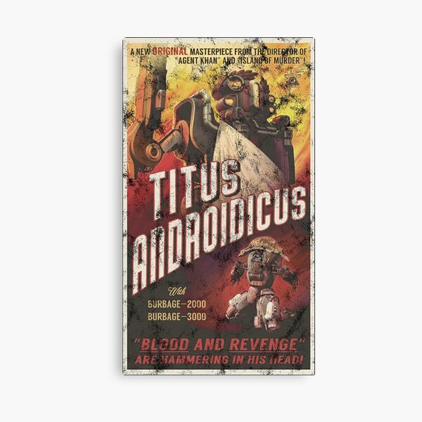 Aperçu de l'œuvre Affiche de Titus Androidicus de The Outer Worlds créée et vendue par Stebop Designs.