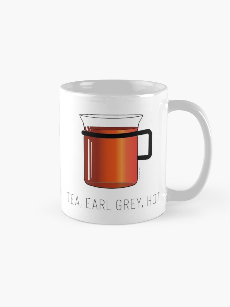 Alternate view of Tea, Earl Grey, Hot - Captain Picard, Star Trek TNG, (light backgrounds) Mug