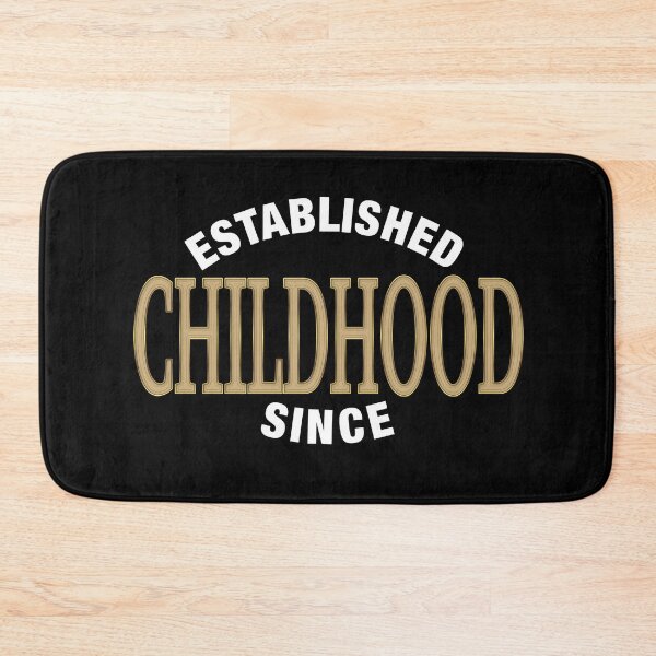 Item preview, Established Since Childhood designed and sold by IBMClothing.