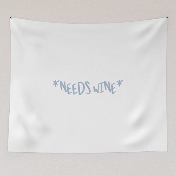 Item preview, Needs wine designed and sold by Miajeann.