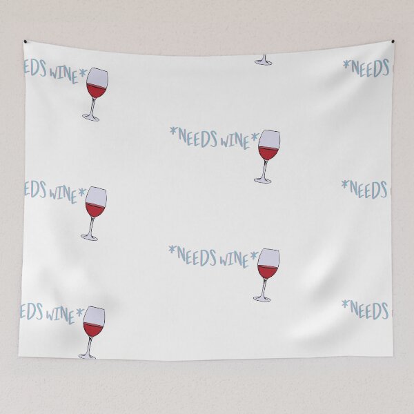Item preview, *Needs wine*  designed and sold by Miajeann.