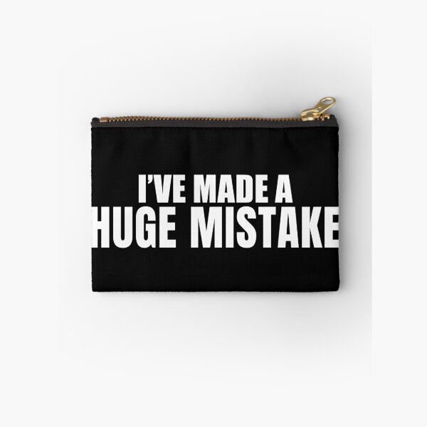 Item preview, I've Made a Huge Mistake (Black) - Arrested Development designed and sold by quoteedesigns.